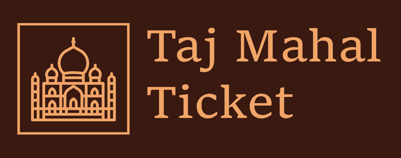 Taj Mahal Entry Ticket